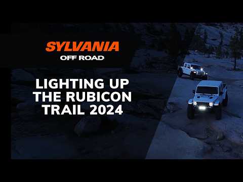 Jeep Jamboree 2024 | Conquer the Rubicon Trail After Dark with SYLVANIA Off Road Lights