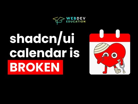 Shadcn ui calendar is BROKEN.. let's fix it!