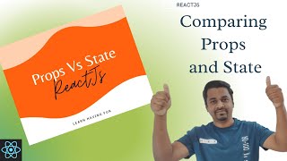 What is the difference between Props and State in  React JS? | (Props vs State explained)