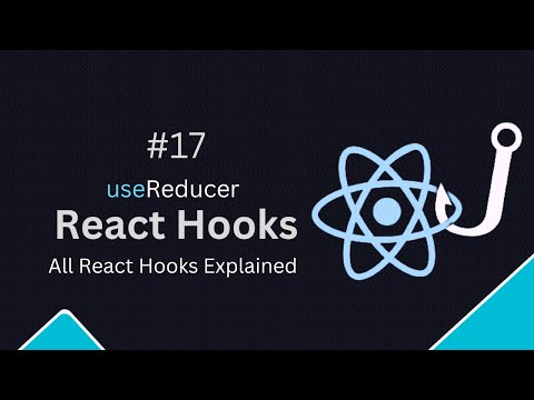React Hooks Tutorial - 17-  Introduction to useReducer