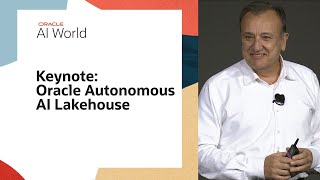 Introducing Oracle Autonomous AI Lakehouse Open Multicloud Data Platform: Oracle AI World 2025