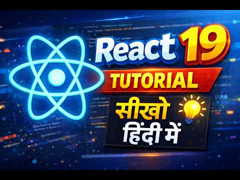 React 19 Tutorial in Hindi | Lecture 1 – Introduction, Setup & Folder Structure