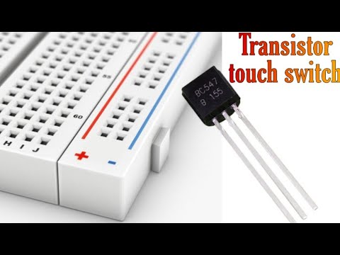 Transistor touch switch ||  Touch switch by BC 547 transistor||  simple touch switch
