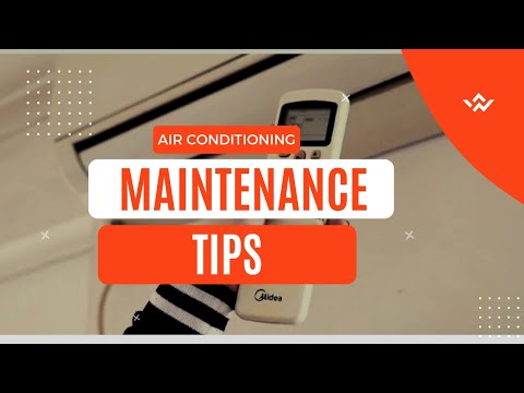 AC Maintenance Tips and Maintenance Instructions For Your Home