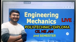 LECTURE NO9 || ENGINEERING MECHANICS || MSBTE || POLYTECHNIC || DIPLOMA|| LIVE || ME & CIVIL