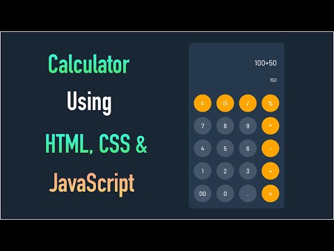 Create an Eye-Catching Calculator with HTML, CSS, and JavaScript Step by Step