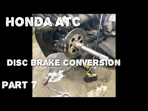 Honda 3 wheeler disc brake conversion 200M Part 7