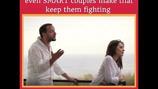 3 COMMON MISTAKES even SMART couples make.
