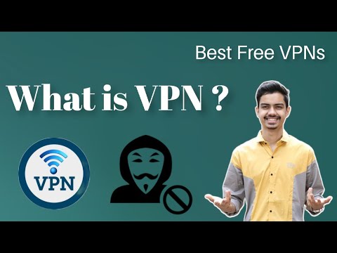 What is a VPN and How Does it Work? | Best Free VPNs |