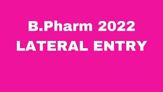 B.Pharm 2022 Lateral entry