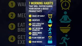 7 Morning Habits to Supercharge Your Brain & Boost Productivity | Start Your Day Smarter!