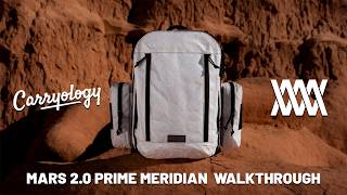 Mission Workshop x Carryology Mars 2.0 Prime Meridian | Design Walkthrough