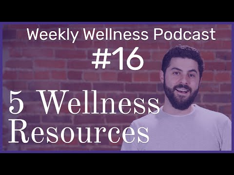 5 Wellness Resources Every Vet Should Know: MPW Weekly Wellness Podcast