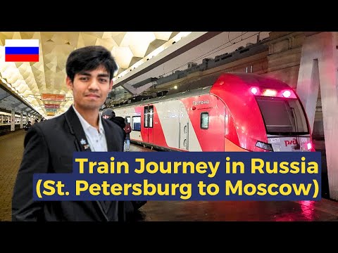 Train Journey in Russia @ 160 KMPH | St. Petersburg to Moscow | BRICS International School #moscow