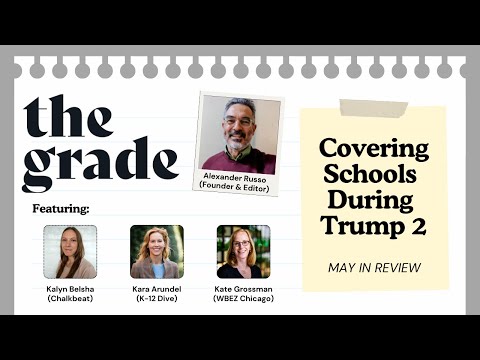 May Roundtable: Covering Schools During Trump 2