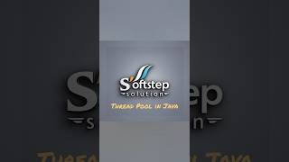 #Java #ThreadPool #Coding #JavaTutorial #LearnJava #Shorts #Softstep #SoftstepSolution