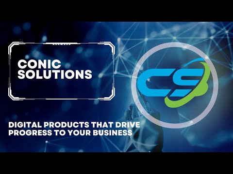 Conic Solutions - Digital products that drive progress to your business