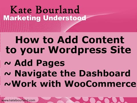How to Add Content to Your Wordpress Website