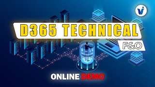 Microsoft D365 F&O Technical Demo || Dynamics AX Technical Training || Visualpath