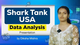 Data Analytics Strategies for Success | Shark Tank USA Presentation | By Diksha Mishra 📊🚀