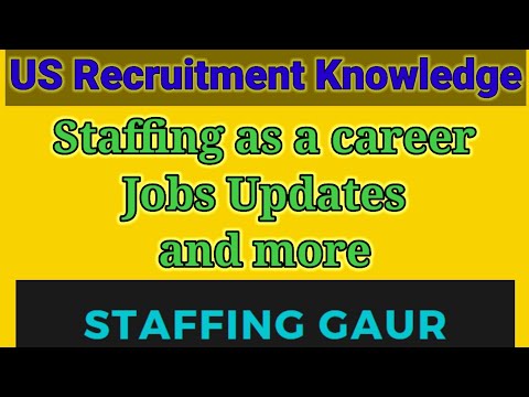 Staffing as a career | Jobs updates | US Recruitment