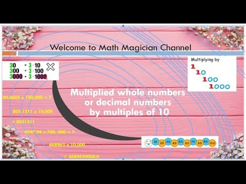 Multiplying whole or decimal number by multiples of 10