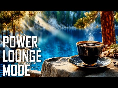 POWER LOUNGE MODE — Amazing Focus & Elite Music Energy Flow ⭐