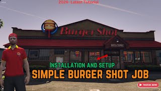 QBCore Burger Shot Job Script | Installation & Showcase | Simple to Use | FiveM Tutorial | 2024