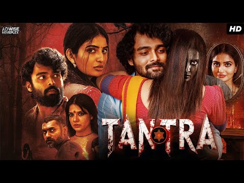 TANTRA (2025) New Released South Hindi Dubbed Movie | Ananya Nagalla, Dhanush, Saloni | Horror Movie