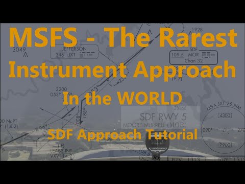 MSFS - SDF Approach Tutorial (AH IFR flight lesson #13)