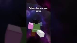 Roblox hacker wars is coming 😱 #roblox #robloxhackers