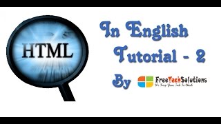 Basic HTML Page Structure - Tutorial 2
