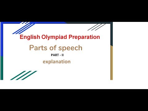 English Olympiad - Parts Of Speech - Part 2