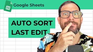 Auto Sort By Last Edited Date