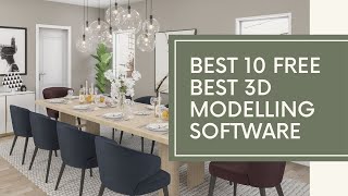 Best 10 Free Best 3D Modelling Software | Vegacadd