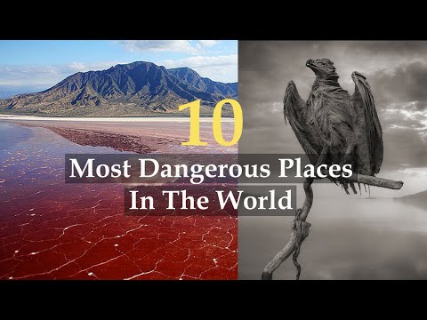 10 Most Dangerous Places On Earth | Bright Source |