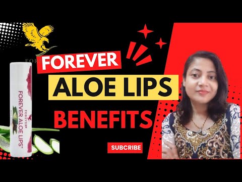 Forever Aloe Lips Benefits in Hindi | Forever Aloe Lips ke faide | Forever Living Products | FLP