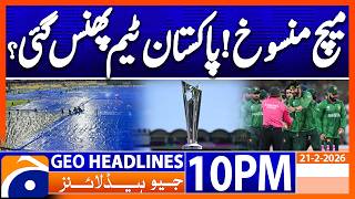 PAK vs NZ - Semifinal Hopes in Danger..?? | Headlines Geo News 10 PM (21st Feb 2026)