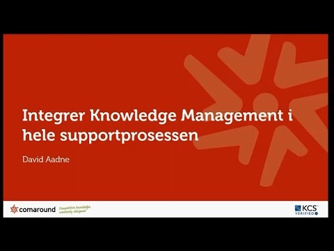[Norwegian] Webinar: Integrere Knowledge Management i hele supportprosessen