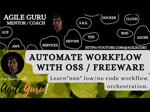 Automating Your Workflow With n8n OSS/Free Workflow Orchestrator.