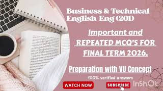 Eng(201) Final Term MCQS preparation 2026/Important Eng(201) Final term Preparation 2026.