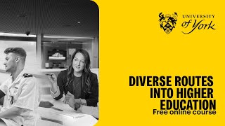 Diverse routes into higher education (free online course)