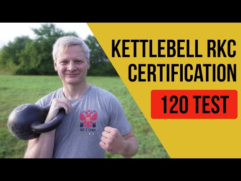 Kettlebell Certification | RKC 120 Test Explained + My Prep Routine