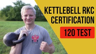 Kettlebell Certification | RKC 120 Test Explained + My Prep Routine