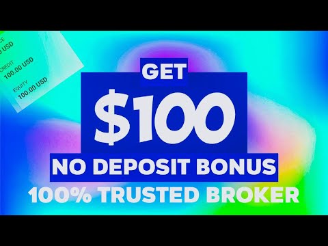 Claim a New $100 Forex No Deposit Bonus in 2025 – Step-by-Step Guide