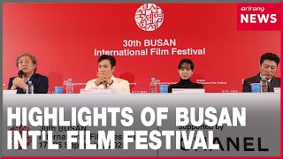 What to expect at Busan Int'l Film Festival: Global collaborations with Korea