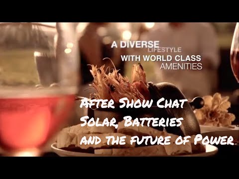 After Show Chat Solar, Batteries and the Future of Power
