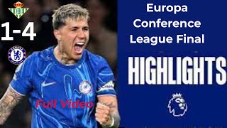 Real Betis 1-4 Chelsea | UEFA Conference League Final Highlights. @Ai_Comunity-w5e
