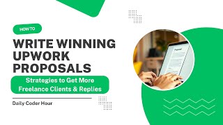 How to Write Winning Upwork Proposals | Strategies to Get More Freelance Clients & Replies