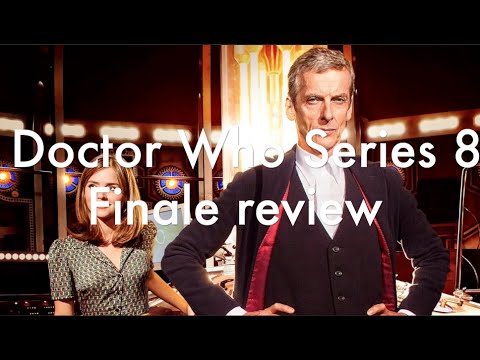 Doctor Who Series 8 Finale Review